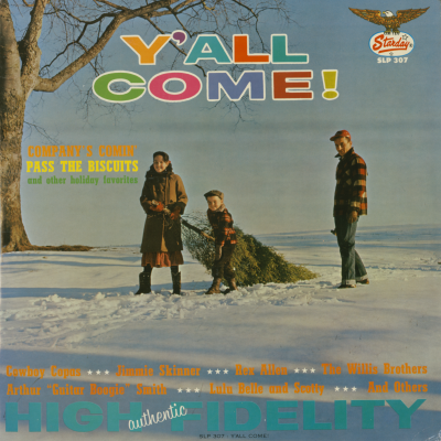 Ya'll Come: Companys Coming