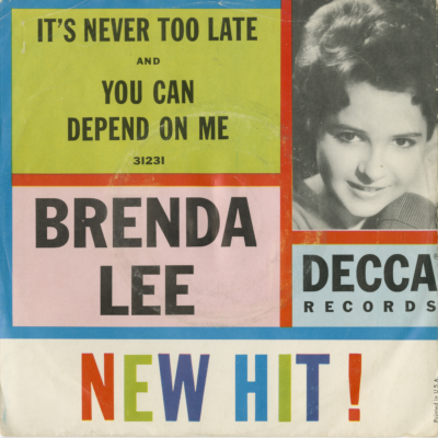 You Can Depend On Me / It's Never Too Late