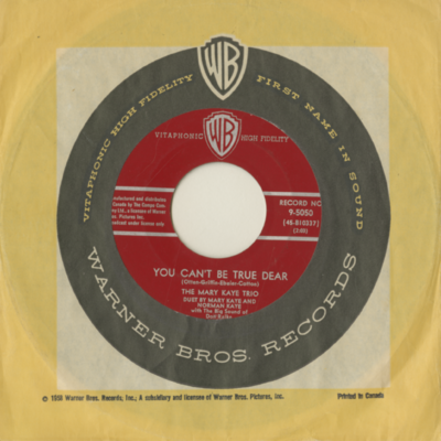 You Can't Be True Dear / Because Of You