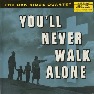 You'll Never Walk Alone