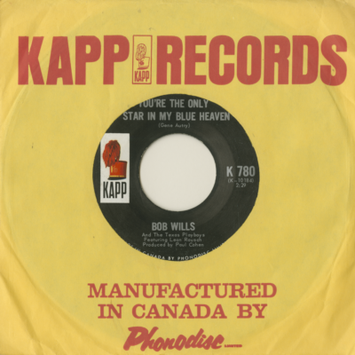 You're The Only Star In My Blue Heaven / My Adobe hacienda