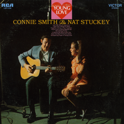 Young Love Connie Smith & Nat Stuckly