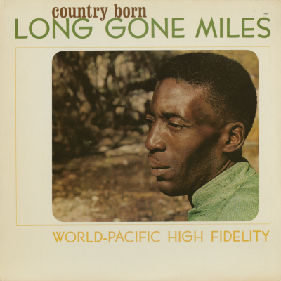 Country Born / Long Gone Miles (1964)