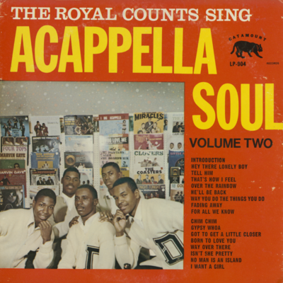 The Royal Counts Sing Acappella Soul Volume Two