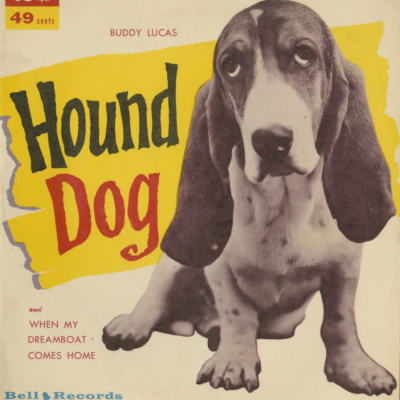 Hound Dog / When My Dreamboat Comes In