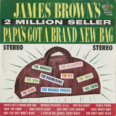 Papa's Got A Brand New Bag