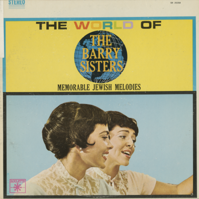 The World Of The Barry Sisters Memorable Jewish Melodies