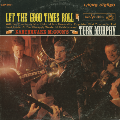 Let The Good Times Roll