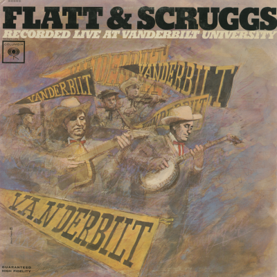Flatt & Scruggs Recorded Live At Vanderbilt University