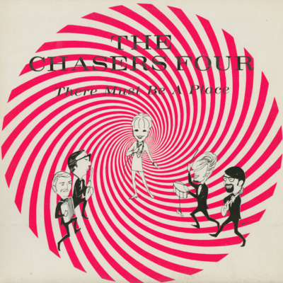 The Chasers Four There Must Be A Place