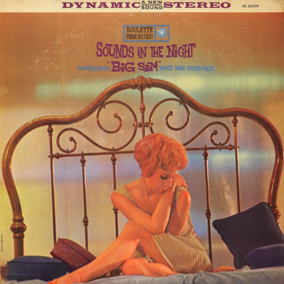 Sounds In The Night With Big Sam's Alto Sax (1960)