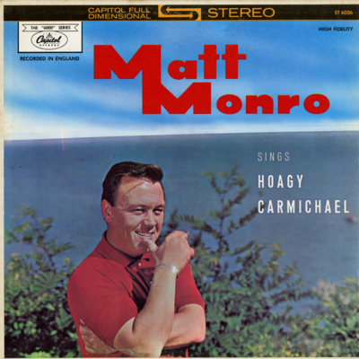 Matt Monro Sings Hoagy Carmichael