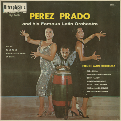 Perez Prado And His Famous Latin Orchestra