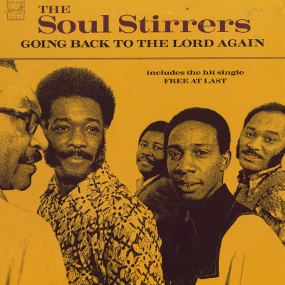 The Soul Stirrers Going Back To The Lord Again