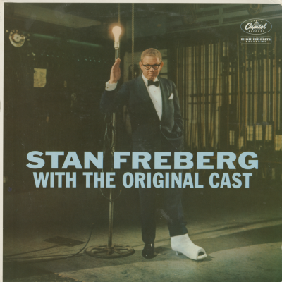 Stan Freberg With The Original Cast (1959)