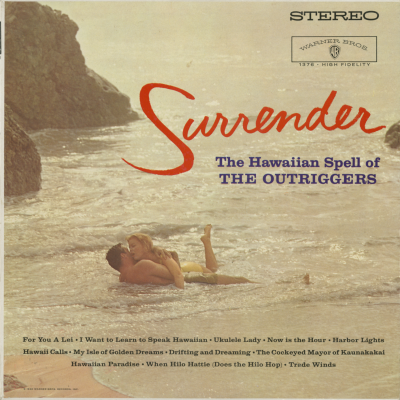 Surrender The Hawaiian Spell Of The Outriggers (1960)