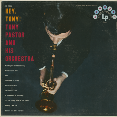 Hey Tony! Tony Pastor And His Orchestra