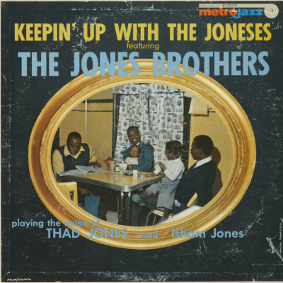 Keepin' Up With The Joneses Featuring The Jones Brothers