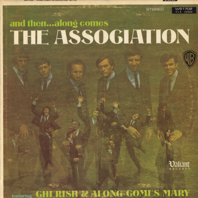 And Then Along Comes The Association (1967)