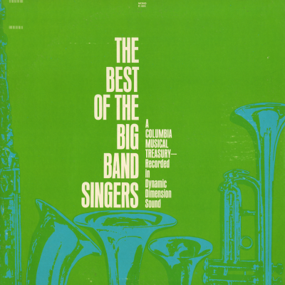 The Best Of The Big Band Singers