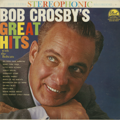 Bob Crosby's Great Hits