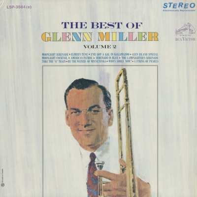 The Best Of Glenn Miller, Vol 2