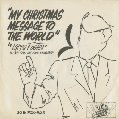 My Christmas Message To The World / My Son The Folk Momnster (1962)