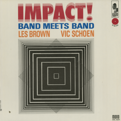 Impact! Band Meets Band Les Brown Vic Schoen