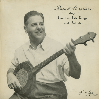 Frank Warner Sings American Folk Songs And Ballads (1952)