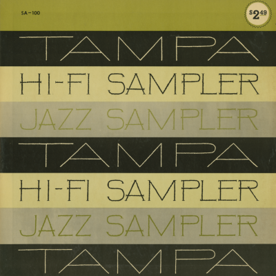 Tampa Hi Fi Sampler