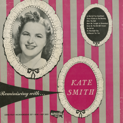 Reminiscing With Kate Smith