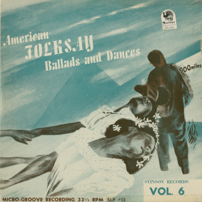 American Folksay Ballads And Dances Volume 6 (1950)