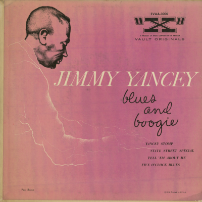 Jimmy Yancey Blues And Boogie (1954)