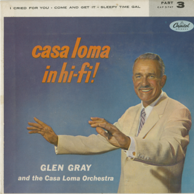 Casa Loma In Hi Fi Part 3 (1956)