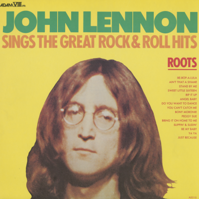John Lennon Sings The Great Rock And Roll Hits Roots