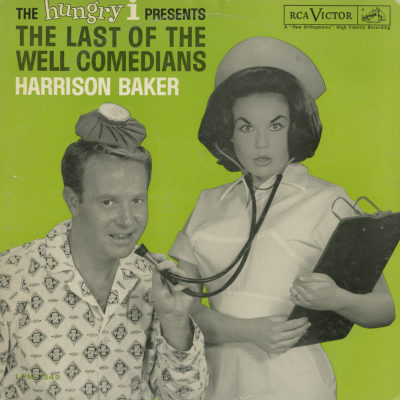 The Hungry I Presents The Last Of The Well Comedians Harrison Baker (1961)