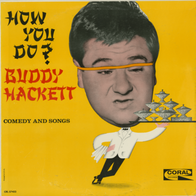 How You Do? Buddy Hacket Comedy And Songs (1962)